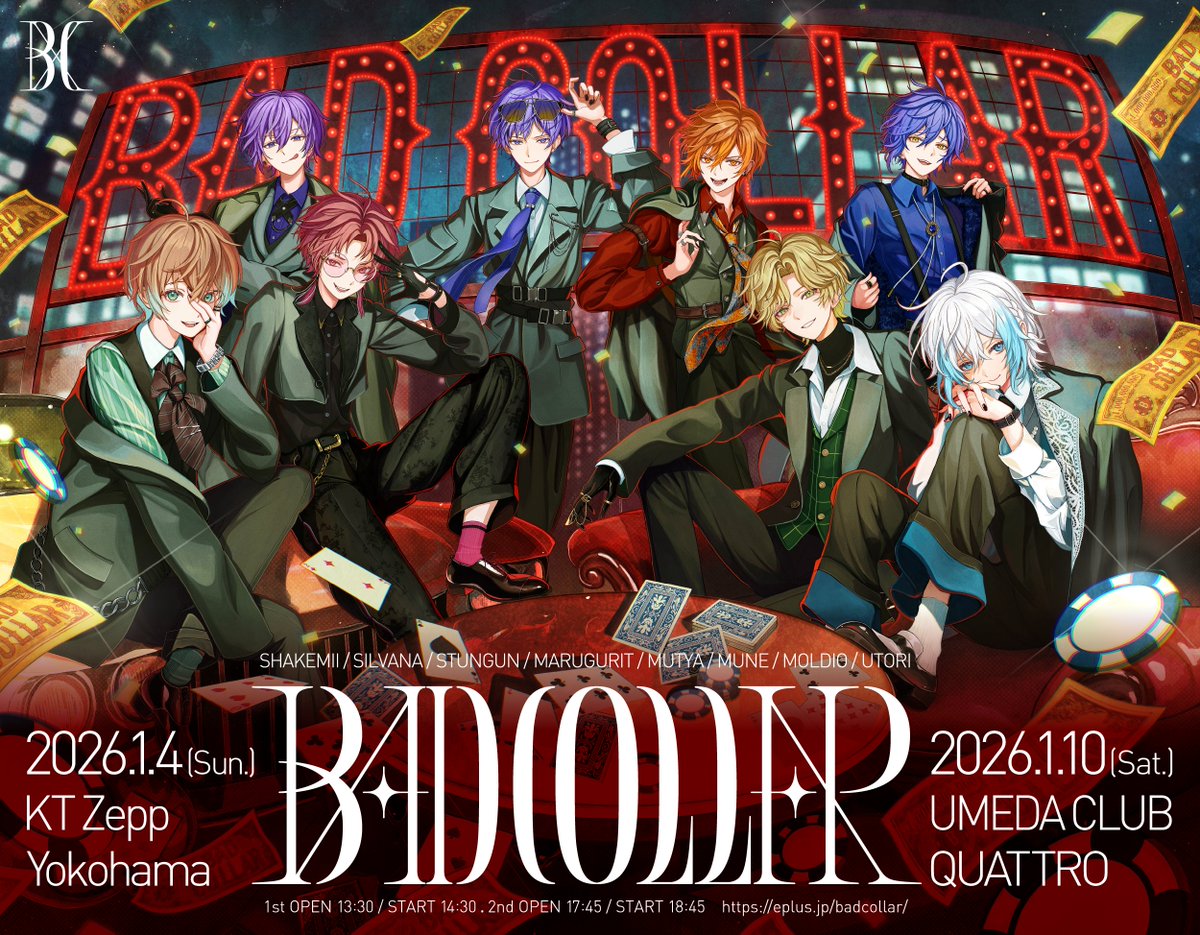 Clee_Noah's tweet image. ＿＿＿新年も、襟を正すな、バカ騒げ

♠.˚⊹⁺‧┈┈┈┈┈┈‧⁺ ⊹˚.♦
　BAD COLLAR 2026
　開　催　決　定　‼
♥.˚⊹⁺‧┈┈┈┈┈┈‧⁺ ⊹˚.♣

▶ 1.4(Sun.)
横浜 KT Zepp Yokohama
▶1.10(Sat.)
大阪 UMEDA CLUB QUATTRO

🃏 - Member - 🃏
しゃけみー / しるばーな / スタンガン /…