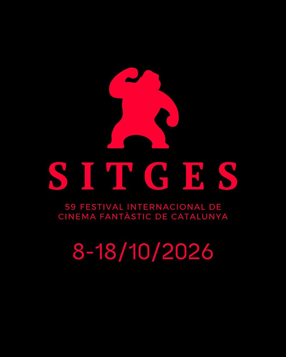 Ya tenemos fechas para #Sitges2026: del 8 al 18 de octubre de 2026.