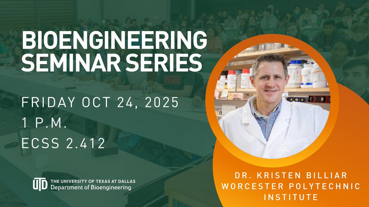Bioengineering_UTDallas (@bme_utd) on Twitter photo Join us today on campus in ECSS 2.412 on October 24, 2025, at 1 PM as we welcome Dr. Kristen Billiar from Worcester Polytechnic Institute to the Bioengineering Seminar Series. Join us today on campus in ECSS 2.412 on October 24, 2025, at 1 PM as we welcome Dr. Kristen Billiar from Worcester Polytechnic Institute to the Bioengineering Seminar Series.