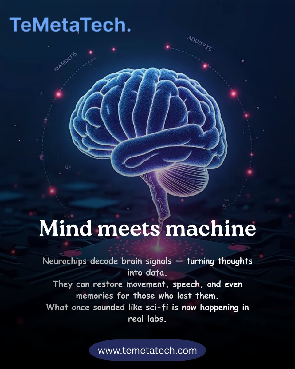 temetatech's tweet image. Neurochips: Upgrading the Human Mind
From Neuralink to next-gen brain chips — line between human and machine is blurring. Are we enhancing intelligence or rewriting consciousness?
🔗 Read more visionary tech insights at temetatech.com
#Neurotech #FutureTech #TeMetaTech