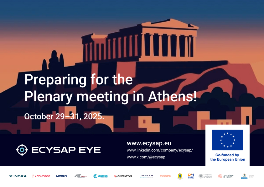ecysap's tweet image. 🚀 ECYSAP EYE Project - Athens Here We Come!! 🇬🇷
We're having our next plenary meeting on Oct 29-31. Take a look what we're going to be working on 👇 #ECYSAPEYE #CyberSecurity #EUDefence #Athens2025