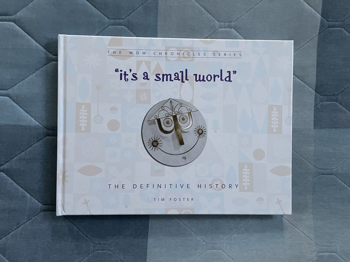 My Disney Stuff: “it’s a small world”: The Definitive History by Tim Foster

This a beautiful coffee table book that explores the history of the classic attraction that premiered at the 1964-65 New York World’s Fair, was moved to Disneyland.