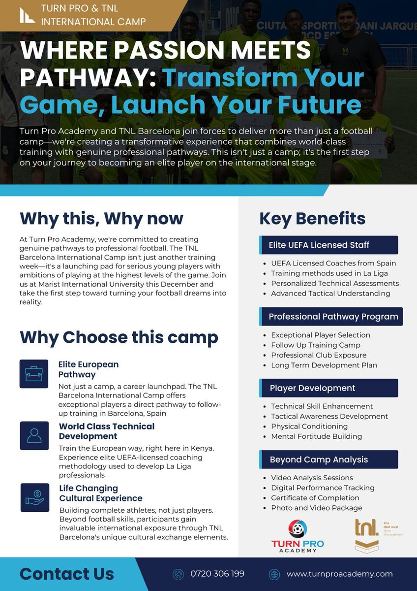 TurnProAcademy's tweet photo. ⚽ Dreaming of going pro? Join the Turn Pro x TNL Barcelona Camp 🇪🇸 this Dec 1–5, 2025 at Marist Intl Uni, Karen!
Train with UEFA coaches &amp; unlock real pathways to Europe 🌍

💰 $200 | Ages 6–19
🔗 Register
📞 0720 306199 | 🌐 https://t.co/0wu0HwoNAL https://t.co/FFB8susGh3