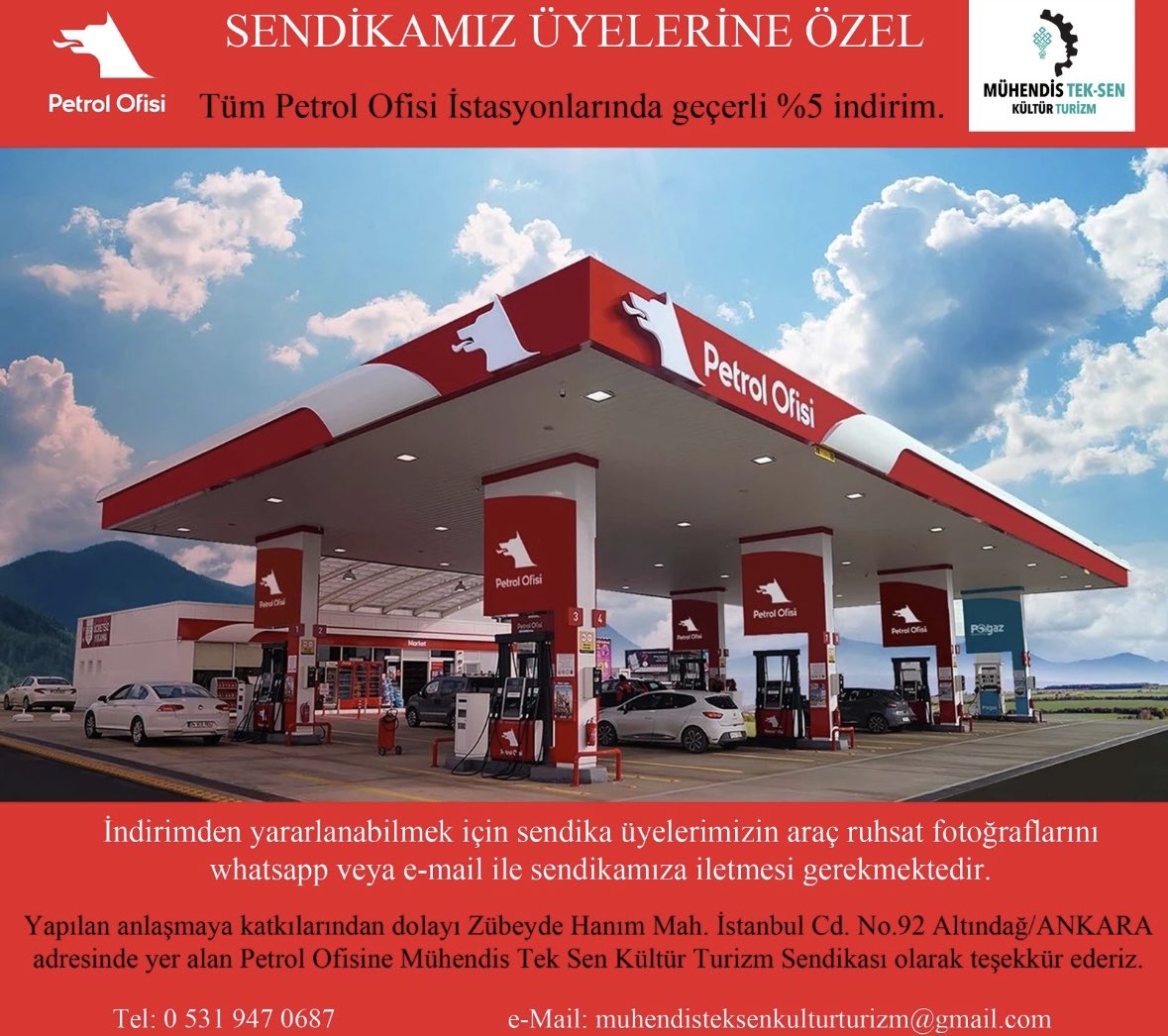 📢Mühendis Tek-Sen Kültür Turizm Sendika üyelerine özel PETROL OFİSİ İSTASYONLARINDA geçerli %5 indirim.                       📌İndirimden yararlanabilmek için sendika üyelerimizin araç ruhsat fotoğraflarını whatsup veya e-mail ile sendikamıza iletmesi gerekmektedir.