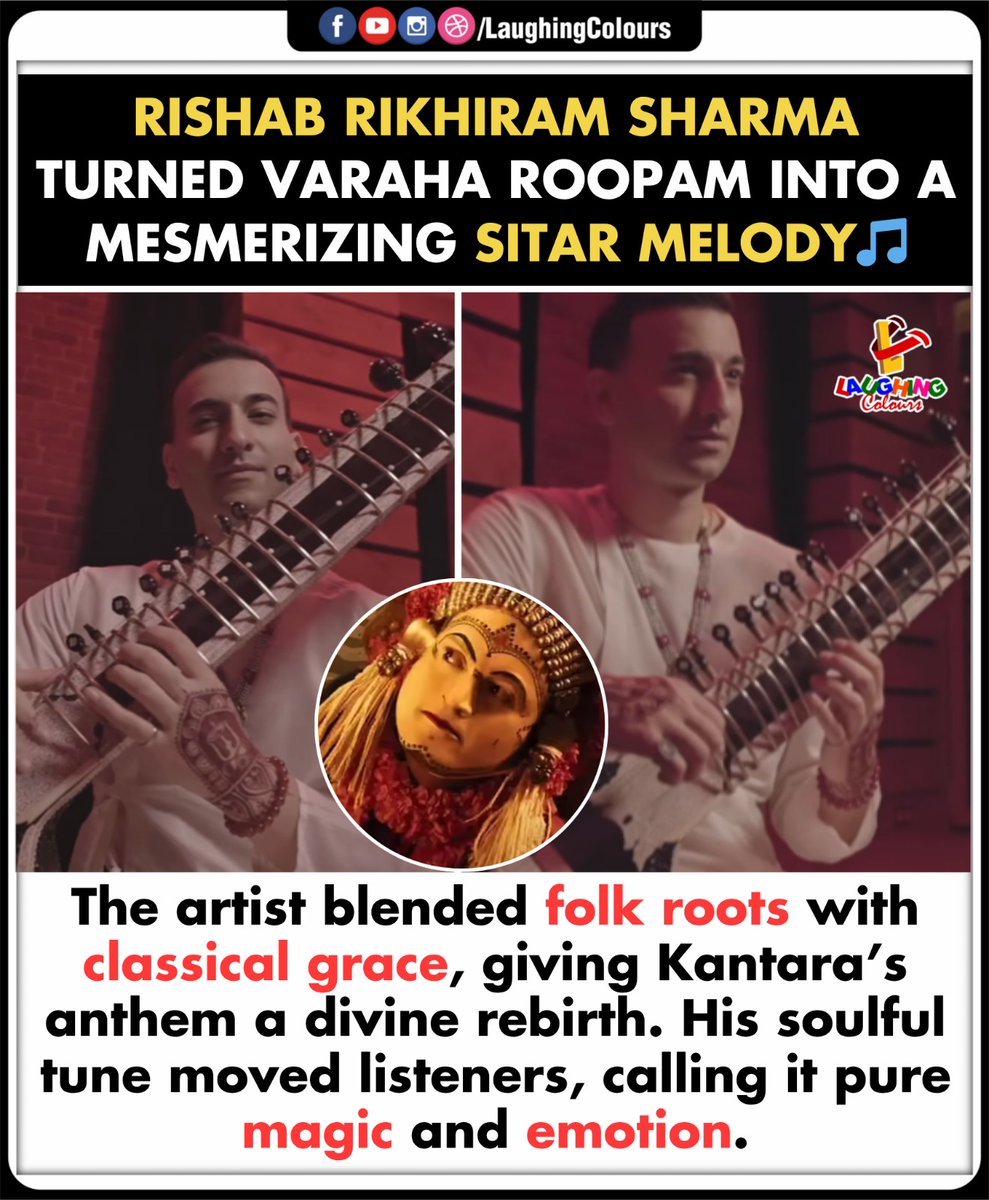 LaughingColours's tweet image. Kantara tune on sitar magic 🎶

#RishabRikhiramSharma #Kantara #SitarMusic #IndianClassical #FolkFusion #MusicMagic