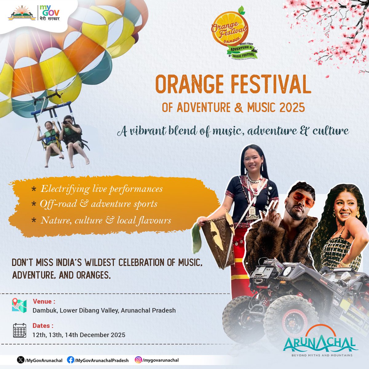MyGovArunachal's tweet photo. Experience the Beat of Adventure!
Get ready for the Orange Festival of Adventure & Music (OFAM) in Dambuk from 12-14 December!
3 electrifying days of music, adventure, and celebration await you amidst the scenic beauty of Arunachal.
#OFAM #OrangeFestival #AdventureAndMusic https://t.co/mta1fj4Iz2