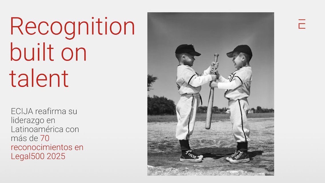 ECIJA consolida su liderazgo en Latinoamérica en la última edición de Legal 500 Latinoamérica 2025.