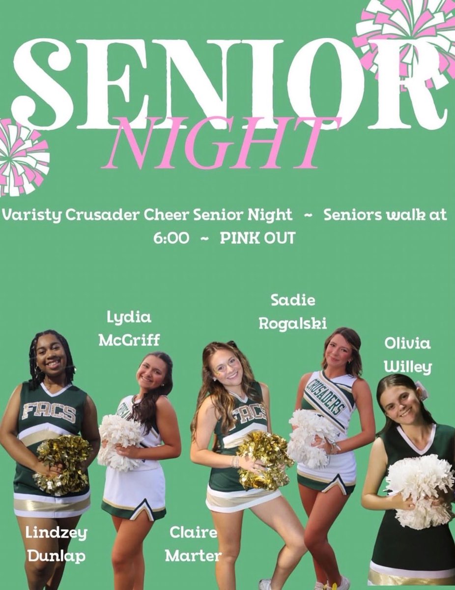 Whoop! Whoop! It’s SENIOR NIGHT!! 🏈Come out and support your Crusader Football &amp; Cheer Seniors! 
Wear: Pink💗💚💛✨
