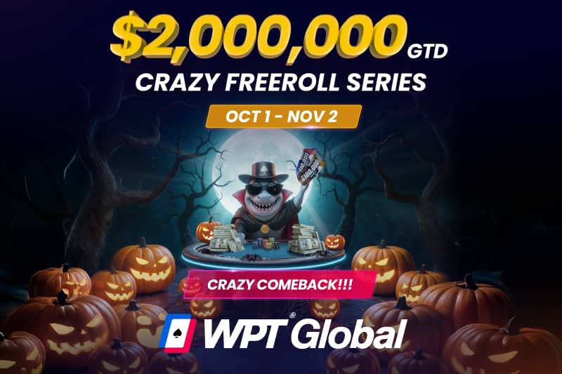raketherake's tweet image. 🎃 FINAL WEEK of WPT Global’s $2M Crazy Freeroll Series!

👻- $10K daily freerolls

👻-$100K Super Crazy Freeroll

👻-No buy-ins. No tricks. Just treats.

Play for FREE. Win REAL cash.

👉Join the Chaos Before It’s Buried Forever: tracking.wptpartners.com/visit/?bta=489…

#Poker #HalloweenPromo…