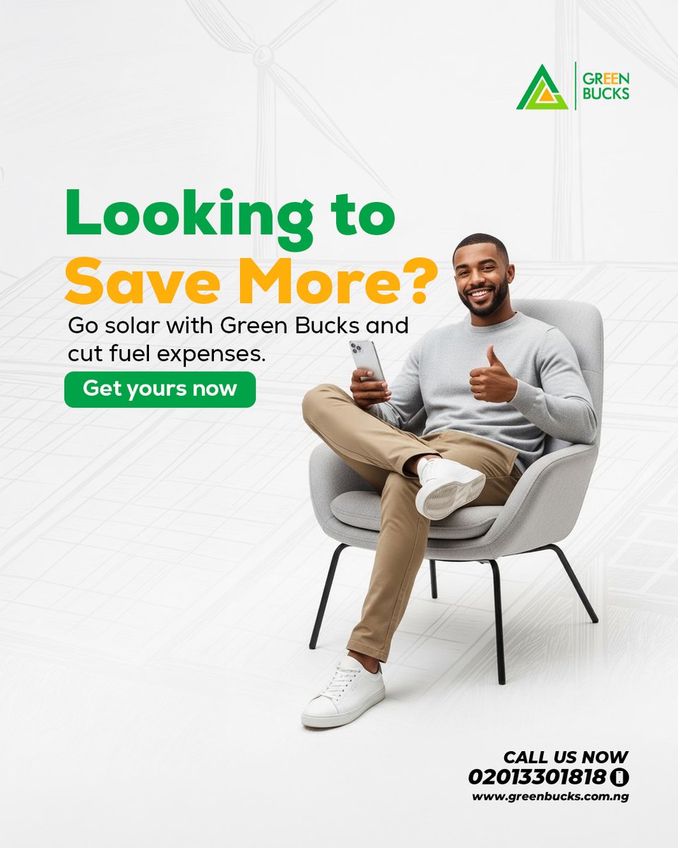 Greenbucks_ng's tweet image. Fuel prices keep rising. Power supply stays unstable.
Green Bucks Solar gives you 24/7 electricity and slashes your fuel bills.
Go solar. Save more. Live better.
#GreenBucksSolar #247Power #SolarSavingsNaija #GoGreenNigeria #SmartEnergy #CleanEnergyAfrica