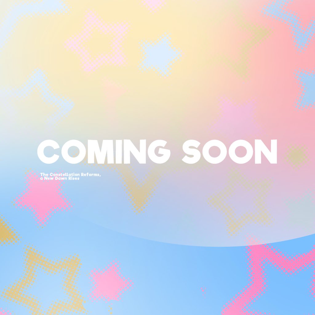olinara_'s tweet photo. COMING SOON

The constellations reforms, a new dawn rises 🩵🩷💛 @M_OlineJKT48 https://t.co/irpnCjDgaX
