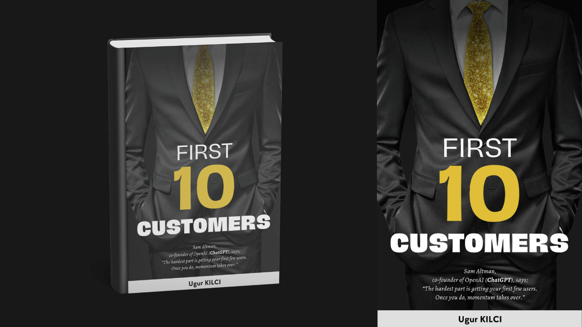 My ebook: First 10 Customers.

How to find your first 10 customers? I am working on an ebook. I will share a total of 100 brands + my special notes.

ugurkilci.com/books/