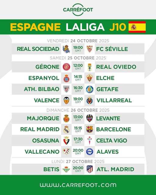 Carre_foot's tweet image. ESPAGNE (LALIGA) : Le programme des rencontres de la 10e journée !
#Espagne #LaLiga #Programme #Carréfoot