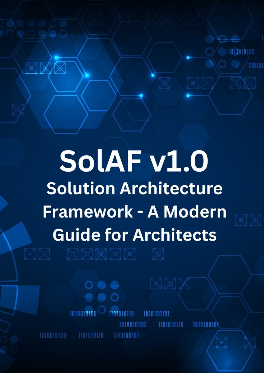 BoppudiSarath's tweet image. SolAF™ is live on Amazon: a practical solution architecture framework for cloud, data & AI. Go from strategy → execution with clarity, governance & speed. buff.ly/bcaeO6U
#SolutionArchitecture #EnterpriseArchitecture #SolAF