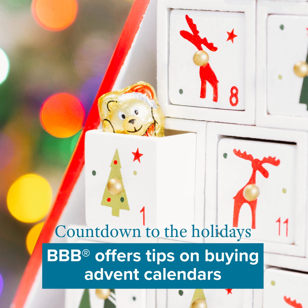 BBBCantonWV's tweet photo. 🎁✨ It’s almost countdown time! Advent calendars offer a fun way for the entire family to enjoy the holiday season. BBB has tips if you are shopping for your Advent calendars online. https://t.co/Hcp9GPUtNY https://t.co/DCgUg4o2T5