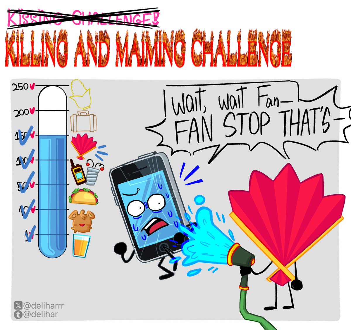 deliharrr's tweet image. Fan picked… THE HOSE!
HATE. LET ME TELL YOU HOW MUCH I’VE COME TO HA-GURLGURGGU💦 GURLG💦💦💦LGERGGU💦💦GERGUR💦💦💦💦💦💦💦💦💦
#inanimateinsanity (Drawing Mephone every day until he shows up in season 4 Day 138)