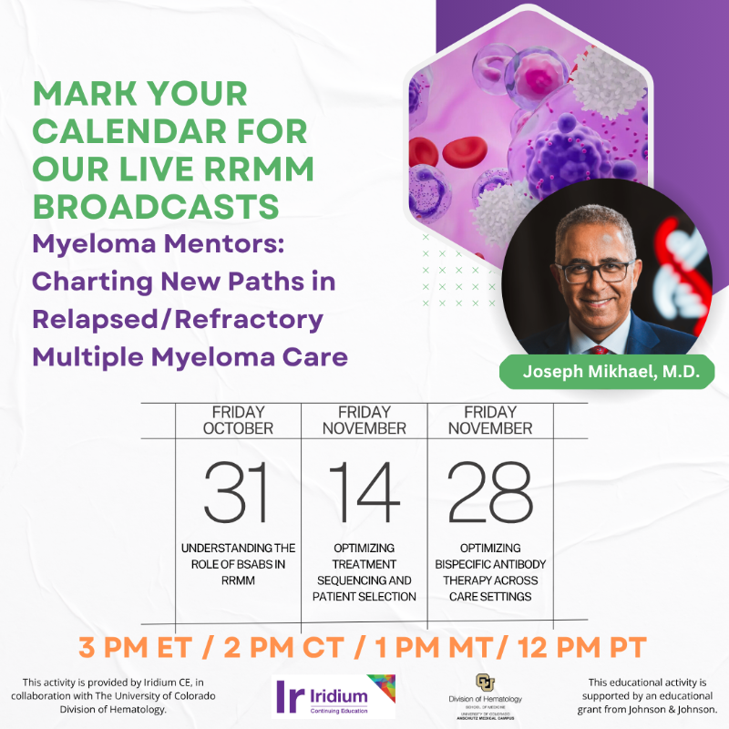 IridiumContEd's tweet image. Mark your calendar! 🗓

Join Dr. Joseph Mikhael @jmikhaelmd for Myeloma Mentors: Charting New Paths in RRMM Care

📅 Oct 31 | Nov 14 | Nov 28
🕒 3 PM ET
👉 Watch on IridiumCE's X &amp;amp; FB
