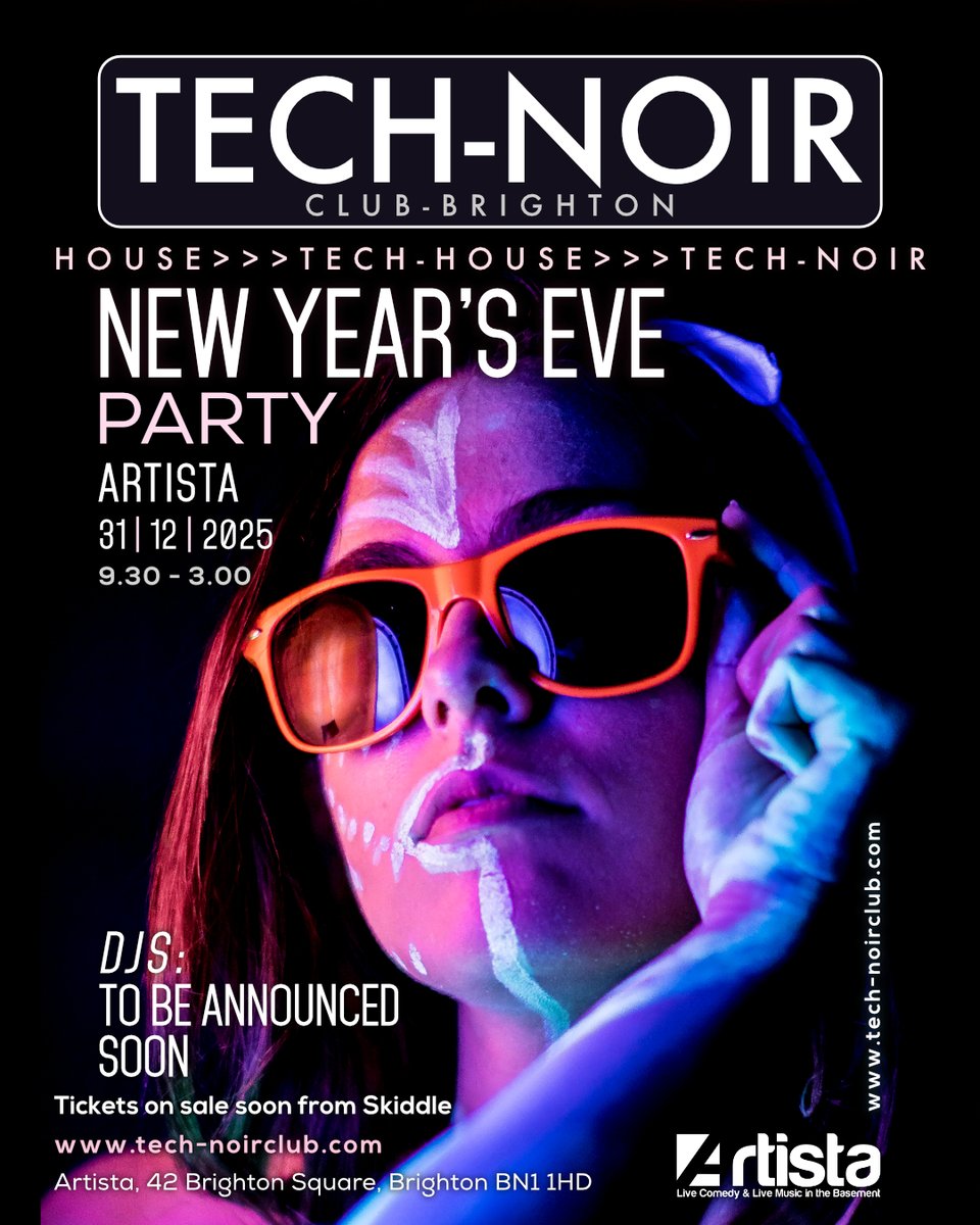 The TECH-NOIR Club New Year's Eve party will be at Artista in #Brighton Square.

We did an awesome party there last NYE, so we are very happy to announce that we will be doing it again at Artista this #NYE.

Full DJ line-up and ticket details coming soon.

#housemusic #Brighton