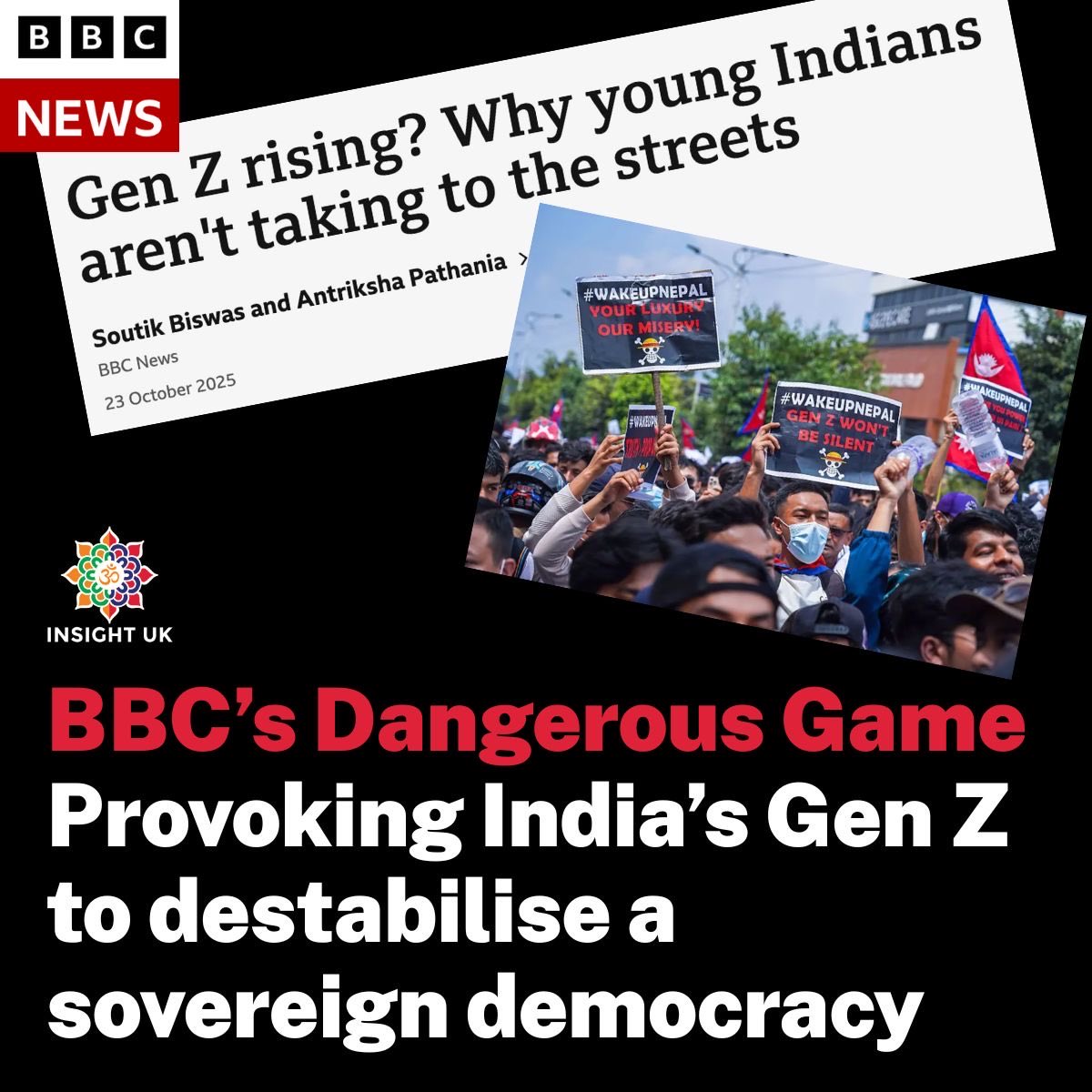 BBC’s Dangerous Game: Provoking India’s Gen Z to Destabilise a Sovereign Democracy

The latest hit piece by BBC News , “Gen Z rising? Why young Indians aren’t taking to the streets,” is a propaganda piece that blatantly attempts to provoke India’s Gen Z into chaos and riots. It