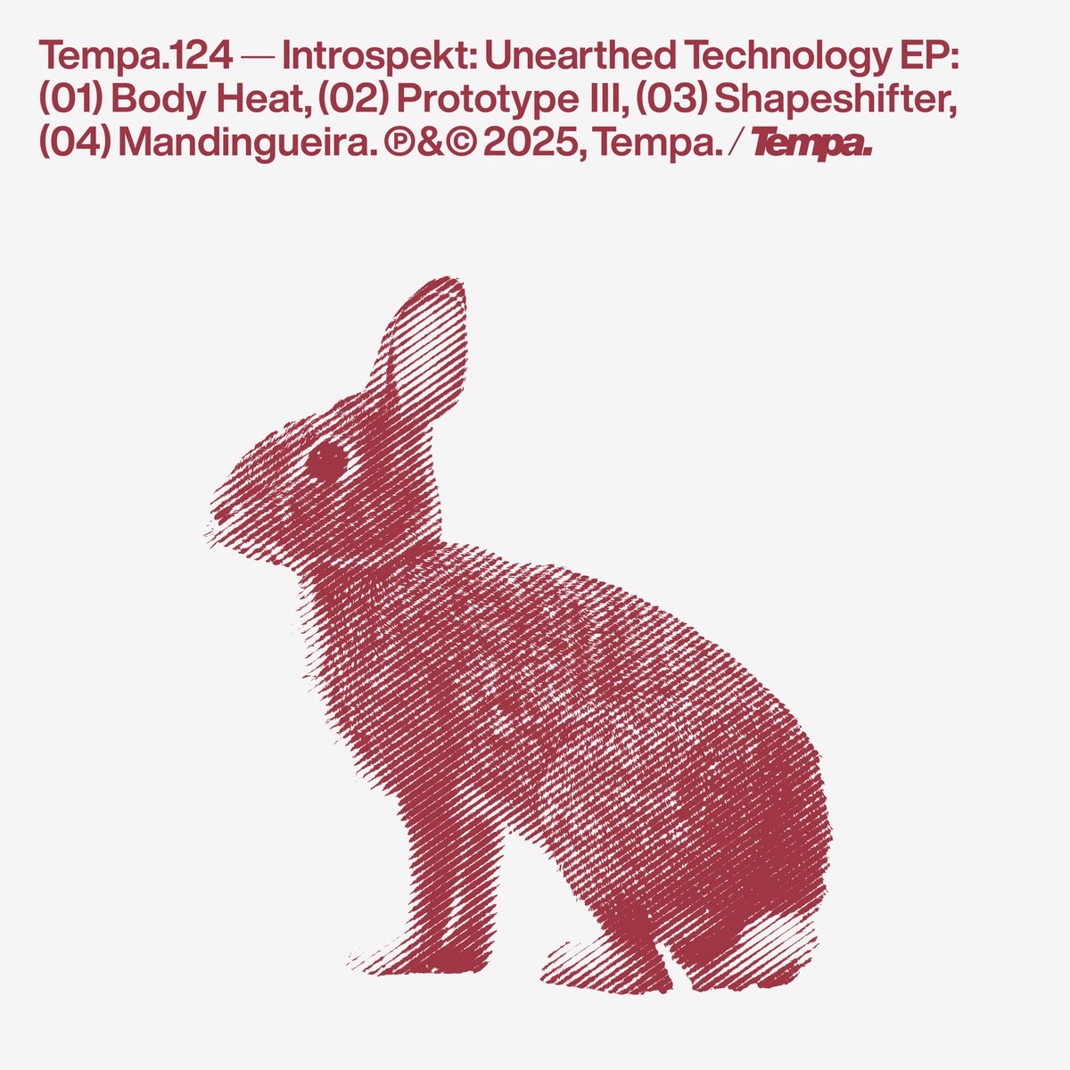 _introspekt's tweet image. Out Now ‘Unearthed Technology EP’ 🐇🌬️TEMPA124 

My latest 4 track EP is now available as 12” Vinyl and on all digital platforms via Tempa Ltd

1. Body Heat
2. Prototype III
3. Shapeshifter
4. Mandingueira

More of my thoughts on this to come🤍☺️🫶🏽