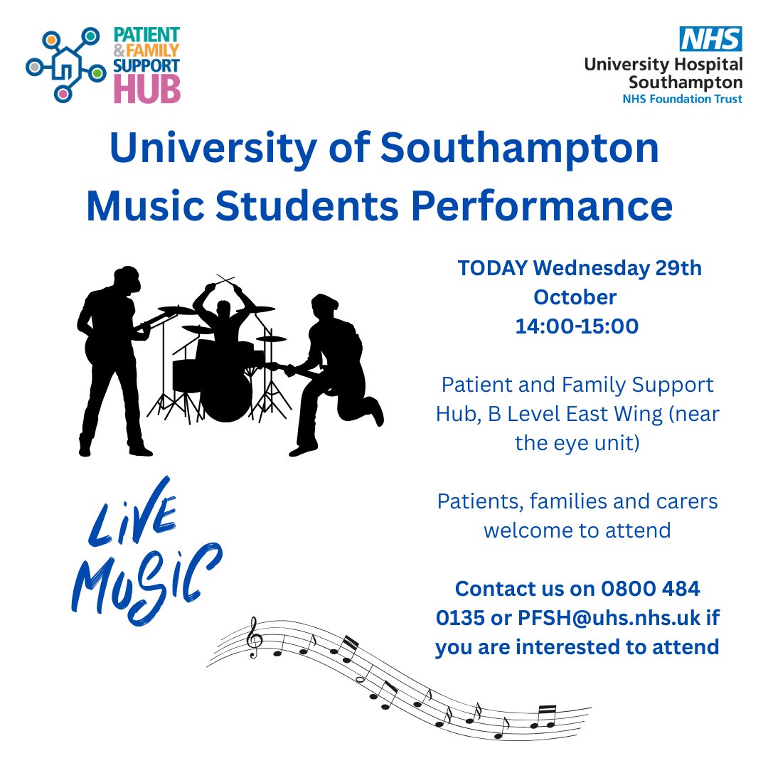 Just as a reminder, we have a really exciting performance happening in the Patient and Family Support Hub from the University of Southampton music department happening TODAY! Patients, families and carers are welcome to join for the event, please see the graphic for details❤🎶