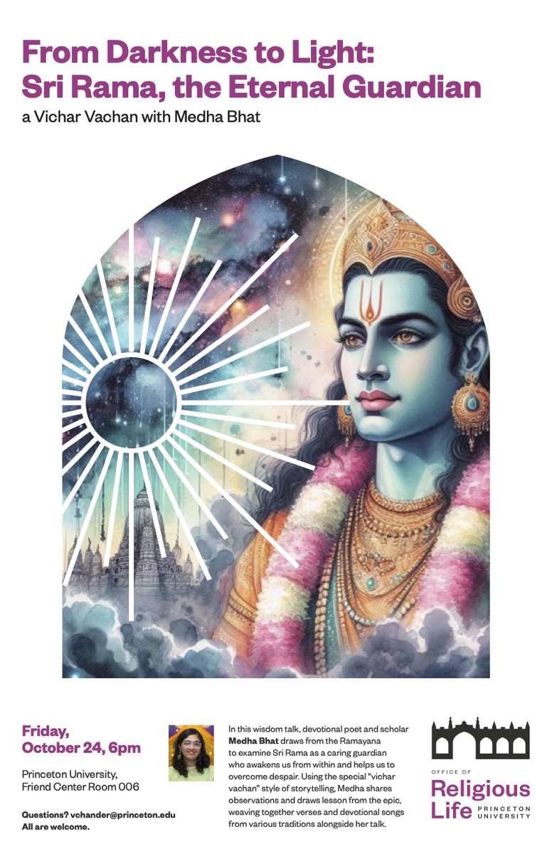 PrincetonHindu's tweet photo. 🪷 TODAY: from DARKNESS to LIGHT: Sri Rama, the Eternal Guardian wisdom talk with Medha Bhat 🪷 - https://t.co/9lQRdAI26c https://t.co/iAWMktnYlD