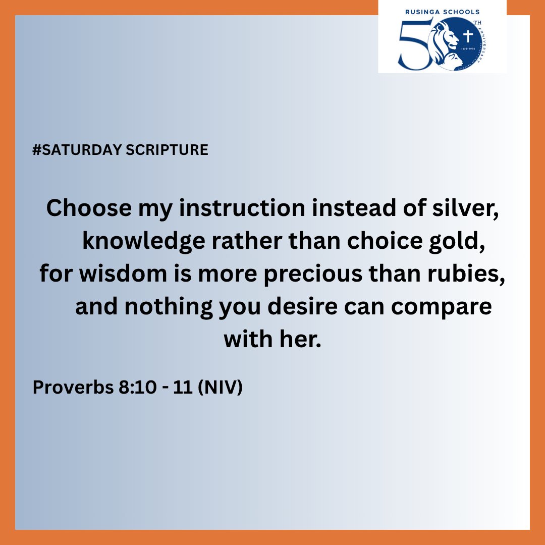 rusingaschools's tweet image. This verse reminds us that true success isn’t measured by wealth, but by the wisdom that guides our choices.

May we always seek understanding above all else in all we do.

#RusingaSchools
#SaturdayScripture
#LegacyOfExcellence
#RusingaGoldenJubilee