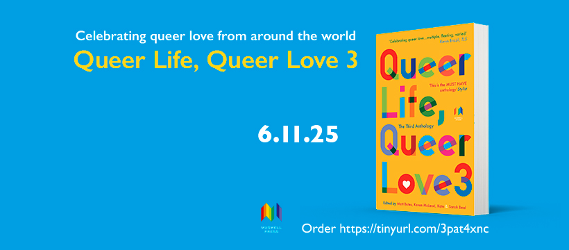 🎉The new Queer Life, Queer Love 3 anthology I co-edited earlier this year, alongside Matt Bates and my publishers @muswellpress is published 6th November 2025. Full of the best new queer writing, you can pre-order your copy from <a href="/booksellercrow/">Bookseller Crow</a> 🏳️‍🌈🏳️‍⚧️
booksellercrow.co.uk/shop/queer-lif…
