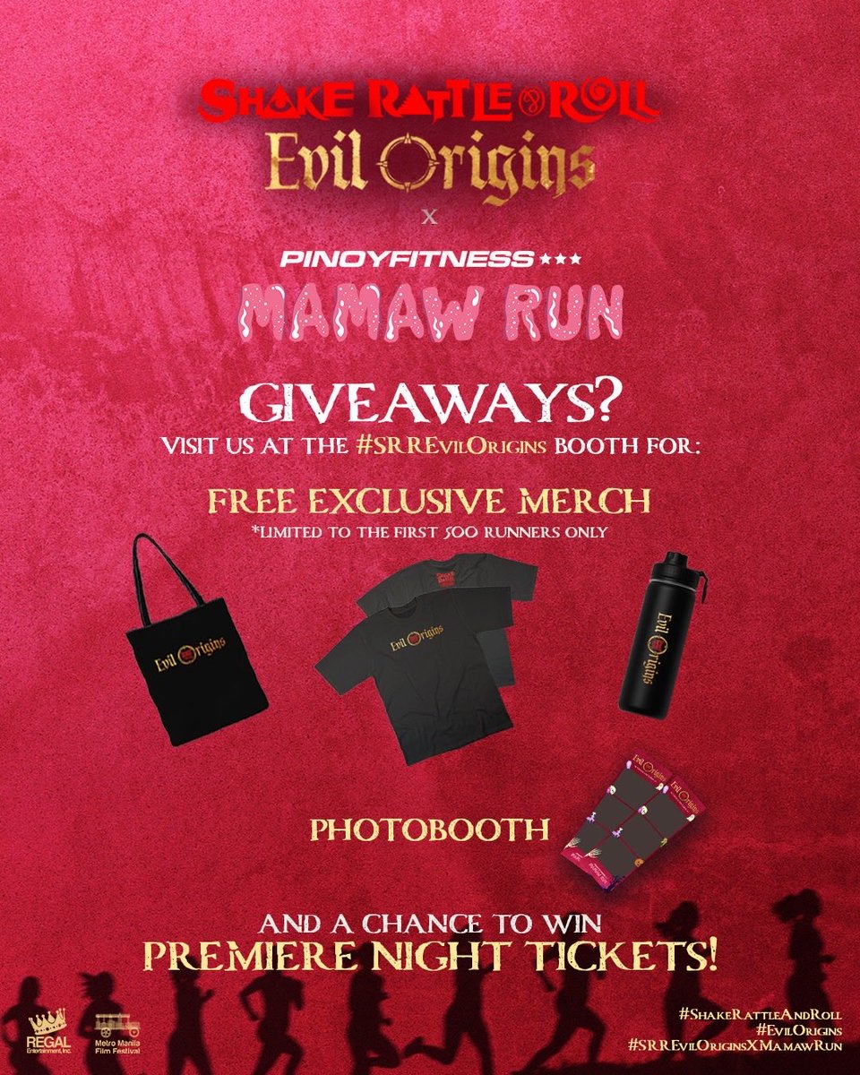 FREE MERCH? 🫣👻

Visit us at the #SRREvilOrigins booth for exclusive FREE merch for the first 500 runners, free photos at our photobooth, and a chance to win 2 tickets to the Shake Rattle And Roll Evil Origins premiere night! 🥂

#SRREvilOrigins
#SRREvilOriginsXMamawRun
