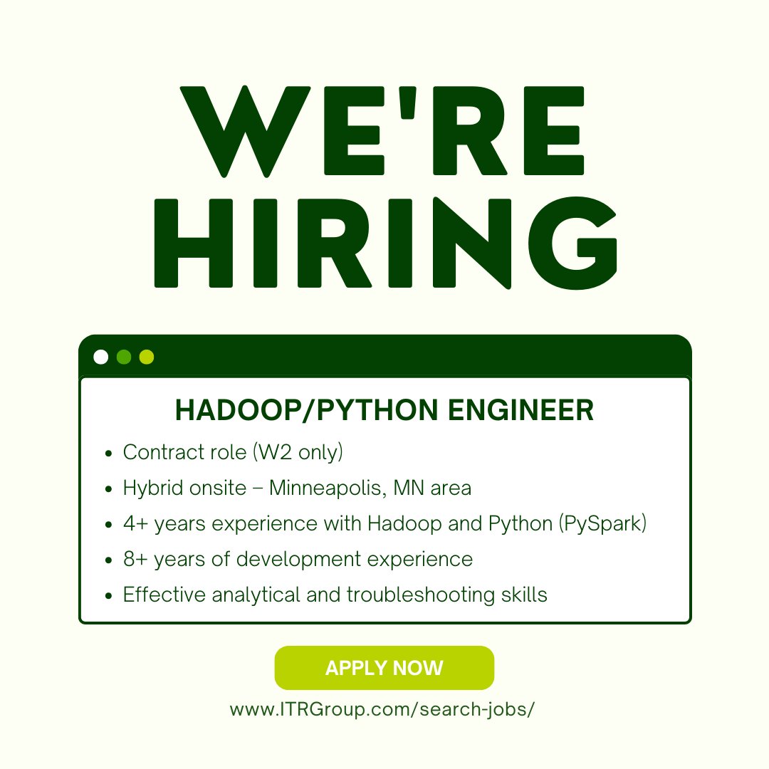 ITRGroup's tweet image. Job Highlight ✨ 
-Hadoop/Python Engineer
Looking for your next opportunity—explore these roles and more on our career page. We might have the perfect fit for you!
📩 Ready to apply? Reach out today: lnkd.in/gr8pzUyN
#Hadoop #PythonEngineer #Python #MinneapolisJob