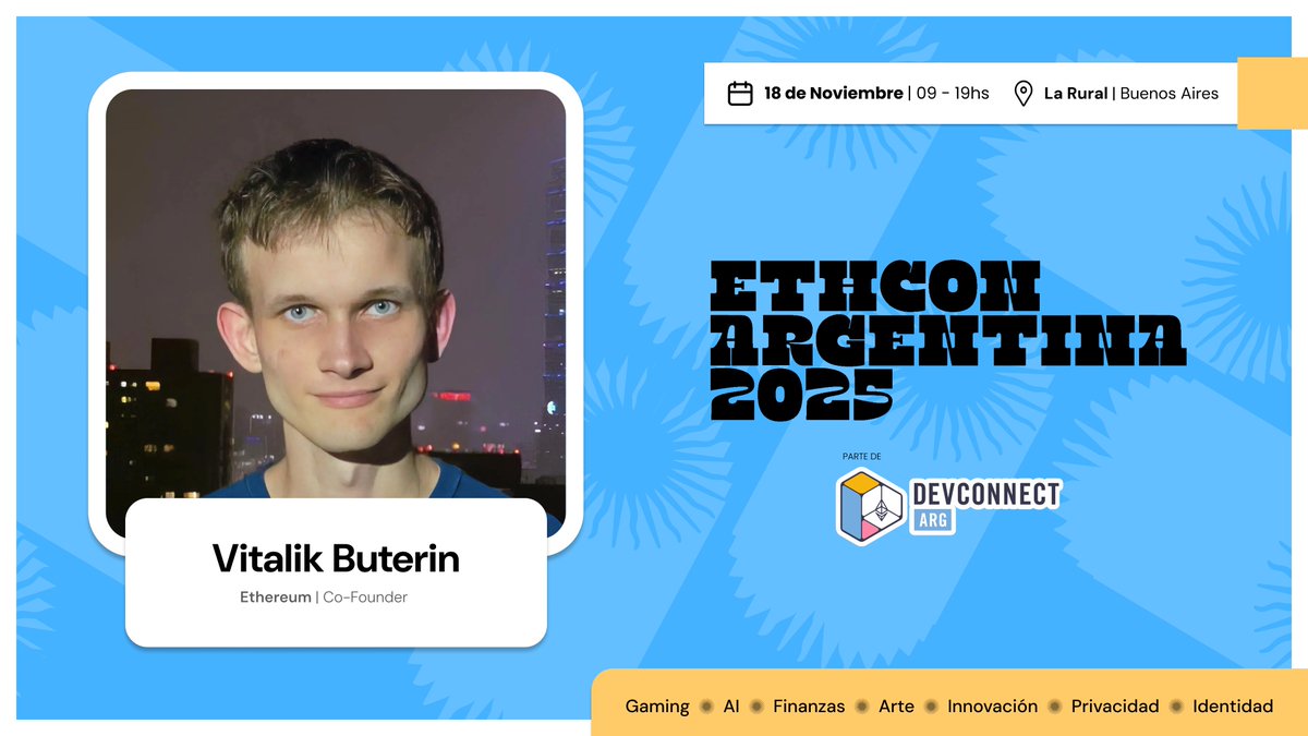 ETHConAR's tweet photo. 🗣️ La emoción es total..  ¡Vitalik será speaker en ETHCon! 

Aprovechá esta oportunidad única de escuchar al co-fundador de Ethereum en Argentina.

🗓️ 18 de Noviembre
 🇦🇷 La Rural - Palermo

Registrate ahora y asegurá tu lugar: https://t.co/CgA5S7PSuy https://t.co/kaF9VDrs1q