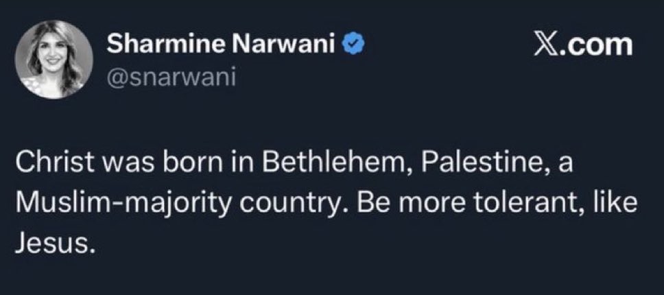This is a good example of why you cannot trust the media. This person who covers this region has literally no idea of the history of it nor does she have any basic grasp of the history of religions. Christ was not born in a Palestinian anything. There was no such word as