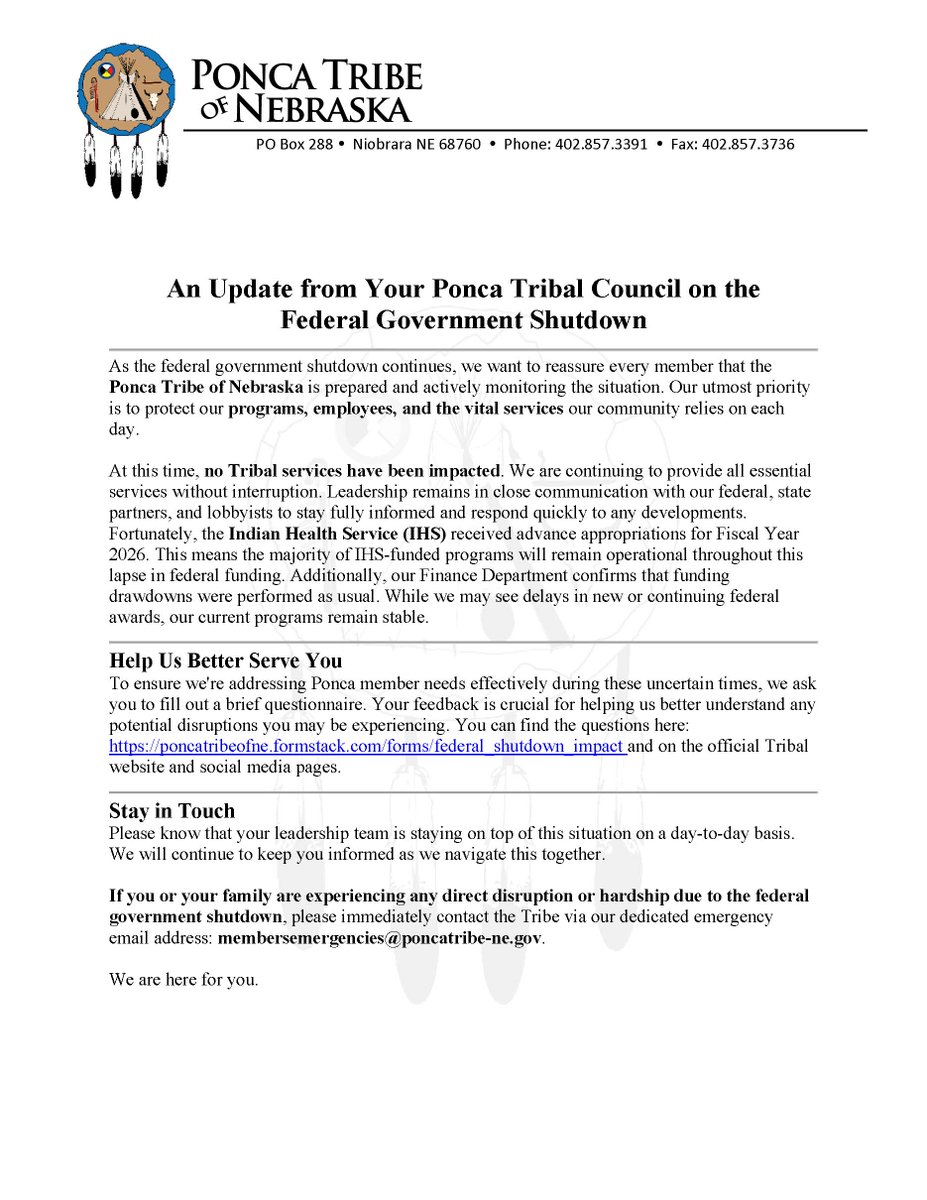 The Ponca Tribe of Nebraska Tribal Council has issued an update on members services during the federal government shutdown. Take the survey at ow.ly/1Rio50XhBz1  to help us better understand the impact of the shutdown on our members.
