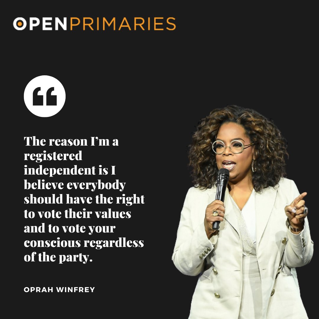 “The reason I’m a registered independent is I believe everybody should have the right to vote their values… regardless of the party.” — Oprah Winfrey
We couldn’t agree more. #OpenPrimaries #LetAllVotersVote