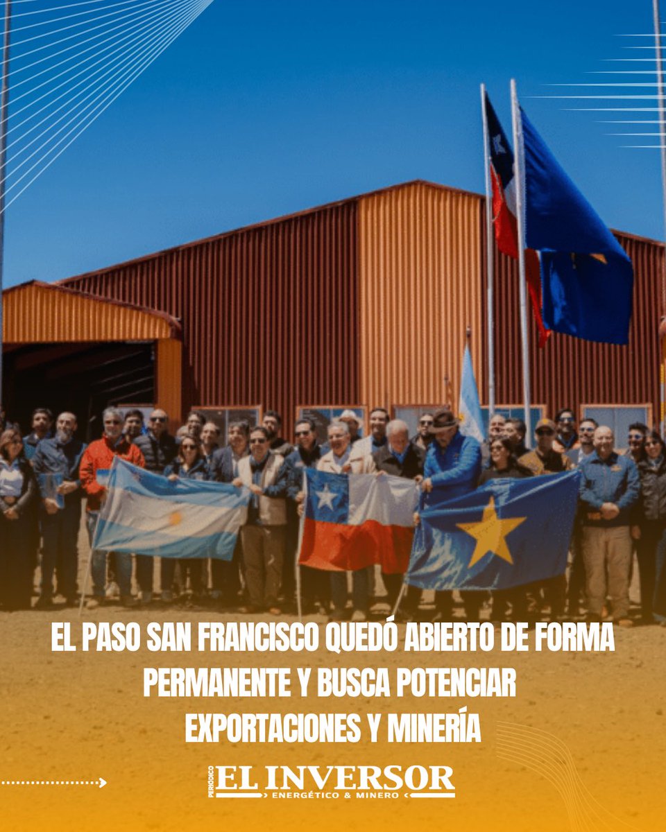 🏔️ El Paso San Francisco quedó abierto de forma permanente y potenciará el comercio y la minería regional

🔗 elinversorenergetico.com/el-paso-san-fr…

#Argentina #Chile #Minería #ComercioExterior #IntegraciónRegional #Infraestructura #PasoSanFrancisco