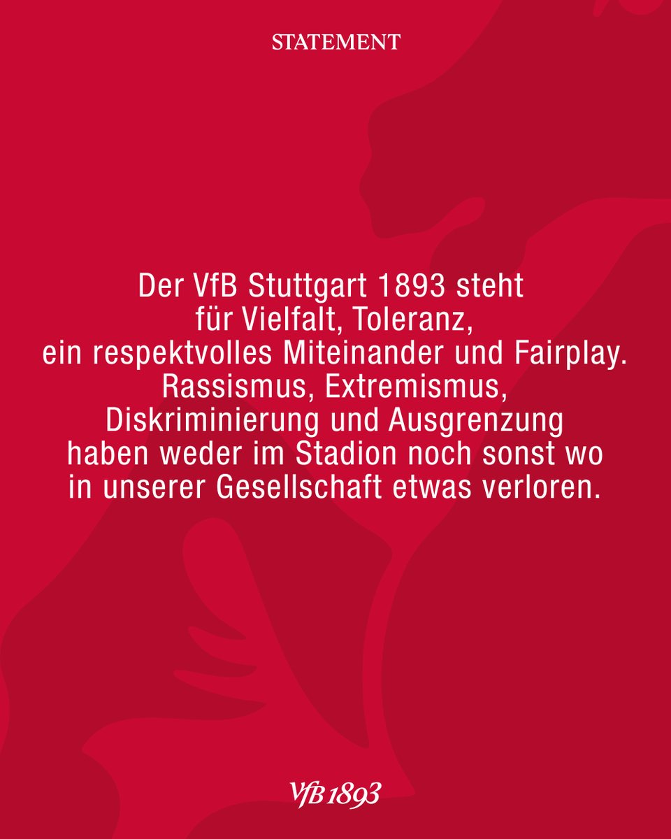 VfB's tweet image. Der VfB Stuttgart 1893 steht für Vielfalt, Toleranz, ein respektvolles Miteinander und Fairplay.
Rassismus, Extremismus, Diskriminierung und Ausgrenzung haben weder im Stadion noch sonst wo in unserer Gesellschaft etwas verloren.
#VfB | #VfB1893