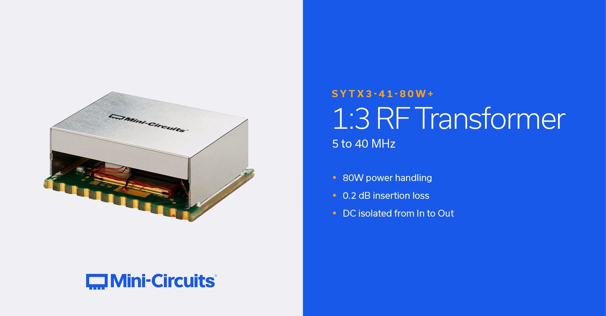 MiniCircuits's tweet image. SYTX3-41-80W+ is a high-power, SMT transformer with a secondary/primary impedance ratio of 1:3, covering the 5 to 40 MHz band. DC current isolated IN to OUT, the transformer is capable of handling RF input power up to 80W.

hubs.ly/Q03Nyns80

#rf #engineering #technology