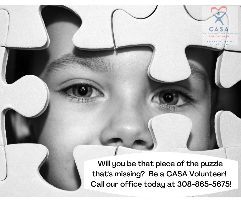Every child’s story is like a puzzle — full of pieces that need care, attention, and understanding to fit together.

As a CASA Volunteer, you become one of those vital pieces. You help connect hope with stability, voice with advocacy, and love with belonging.