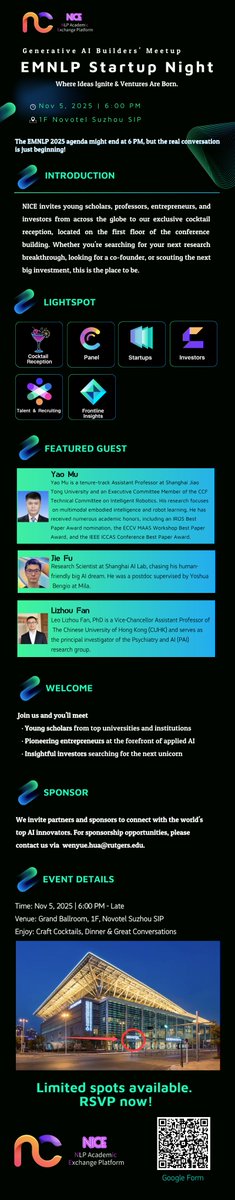 Hi all, 

I am hosting a dinner party on 11.5 at EMNLP this year!

We've invited a bunch VCs and startup people, also fantastic panelist to talk about embodied AI and LLM agents. 

All are welcome to attend!!