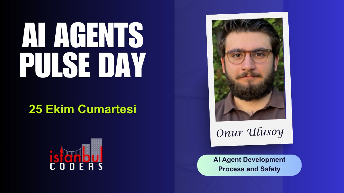 IstanbulCoders's tweet image. 𝐀𝐈 𝐀𝐠𝐞𝐧𝐭𝐬 𝐏𝐮𝐥𝐬𝐞 𝐃𝐚𝐲 mini konferans gününde
@UpsonicAI CTO @onuratakanulsy  𝑨𝑰 𝑨𝒈𝒆𝒏𝒕 𝑫𝒆𝒗𝒆𝒍𝒐𝒑𝒎𝒆𝒏𝒕 𝑷𝒓𝒐𝒄𝒆𝒔𝒔 𝒂𝒏𝒅 𝑺𝒂𝒇𝒆𝒕𝒚 isimli konuşması ile bizlerle
25 Ekim Cumartesi Trendyol ofisinde

kommunity.com/istanbulcoders…