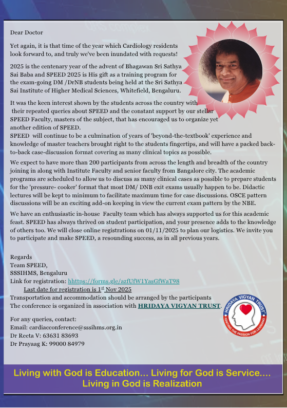 SSSIHMSWFD's tweet photo. Sairam
Calling DNB/DM Cardiology final year students. 
🚀 SPEED 2025 – Sri Sathya Sai Preparatory Course for Cardiology Exams!
📍 Whitefield, Bengaluru | Nov 8–9
Science • Prevention • Education • Empowerment • Digital Transformation
🔗 Register now: https://t.co/jTejihKtST https://t.co/IWh4zEEVb2