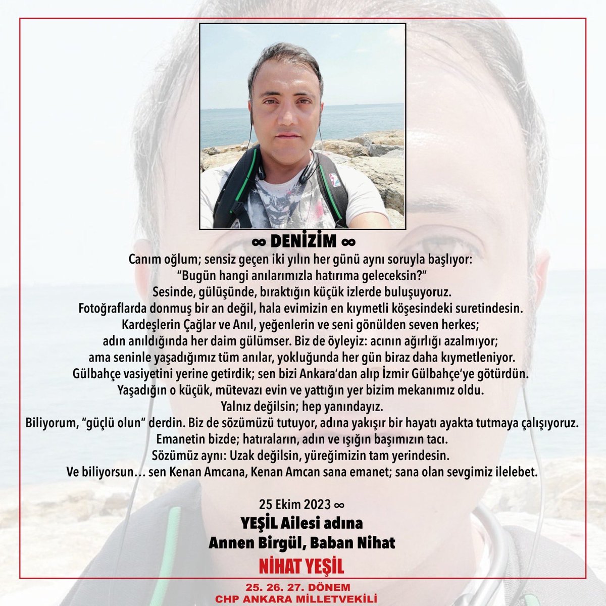 Nihat Yeşil Yoldaşımın can parçası Deniz’i, sevgiyle ve saygıyla anıyorum. Işığı hiç sönmeyecek.
<a href="/ChpNihatYesil/">Nihat Yeşil</a>