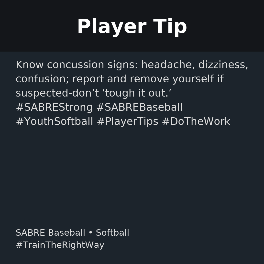 inthezonenj's tweet photo. Player Tip: Know concussion signs: headache, dizziness, confusion; report and remove yourself if suspected—don’t ‘tough it out.’ #SABREStrong #SABREBaseball #YouthSoftball #PlayerTips #DoTheWork #InTheZone https://t.co/DHdIo1l63i
