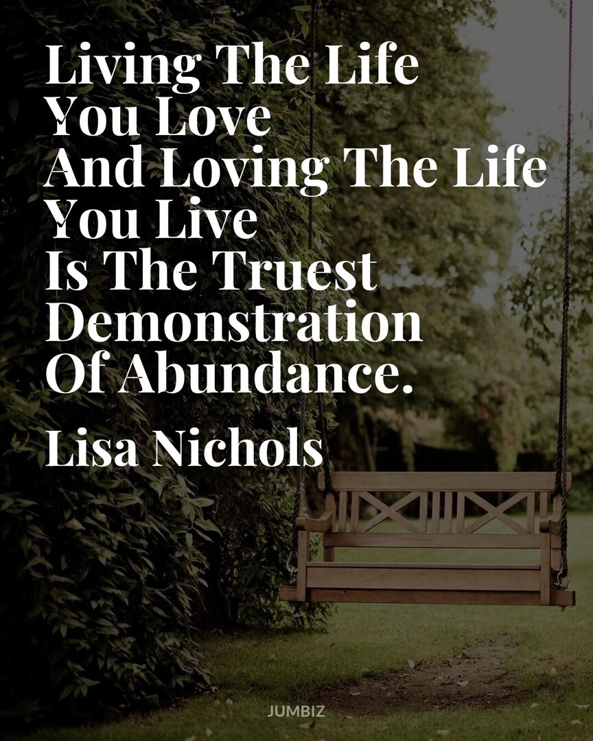 Commodoo_com's tweet image. #PositiveQuote #DailyInspiration #LisaNichols : Living The Life You Love And Loving The Life You Live Is The Truest Demonstration Of Abundance.