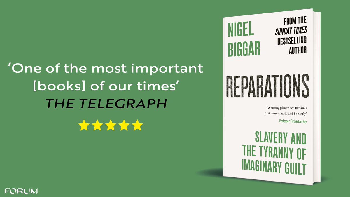 _ForumPress's tweet photo. 'Essential reading' David Eltis

#Reparations by @NigelBiggar is out in all good bookshops  

Order yours now: https://t.co/zfl3vVIE7b https://t.co/RZ82iIIqrL