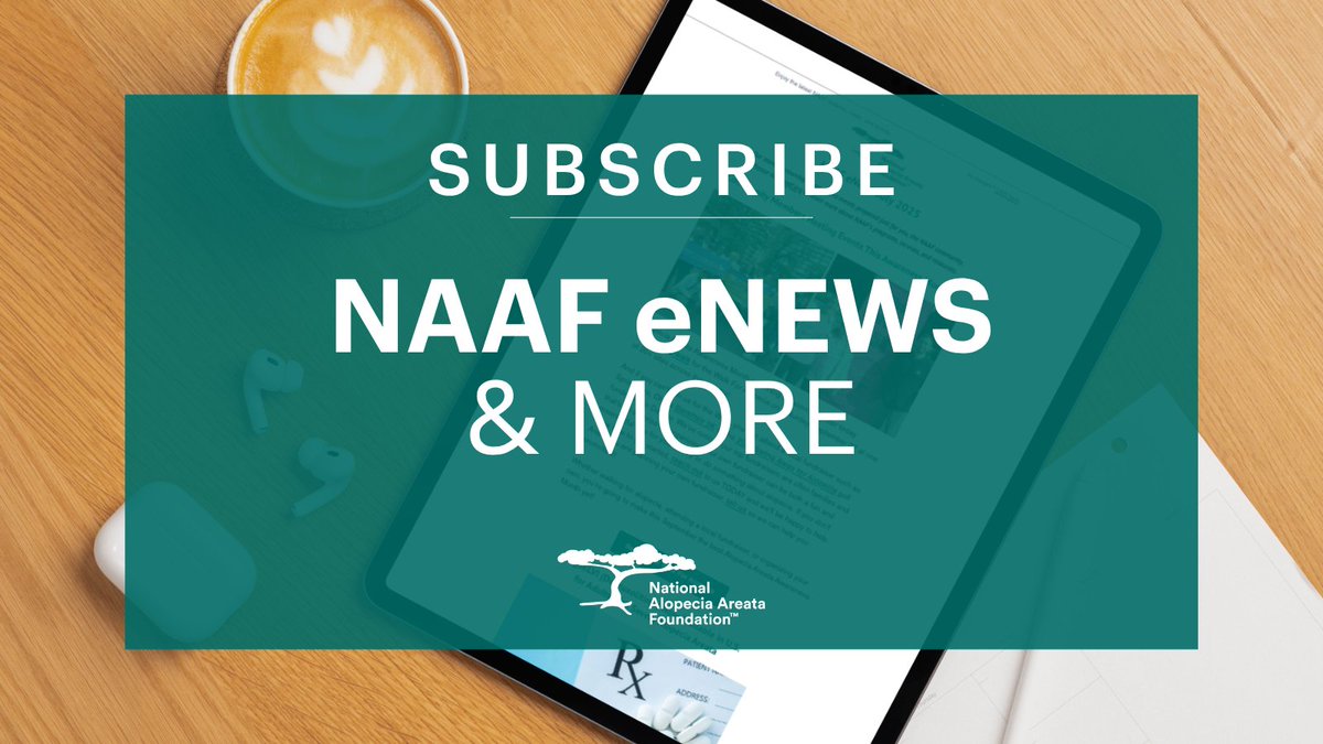 Are you interested in the latest alopecia areata research, events, advocacy efforts, and support programs? Subscribe to NAAF eNews to receive alopecia areata updates directly in your inbox. Join today so you don't miss our next eNews out on 10/30. ow.ly/QbHu50Xh7Bc