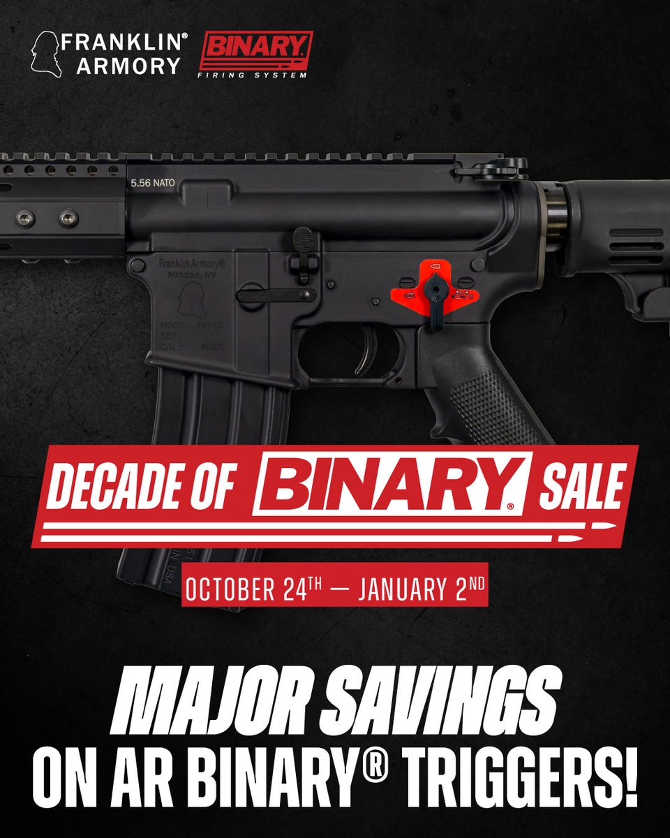 FranklinArmory's tweet photo. 10 years ago, we launched the original Binary trigger. To celebrate a decade of innovation and freedom, we’re slashing prices on our current AR Binary triggers through the end of the year! (Link in Bio)
#BinaryIsBetter #DecadeOfBinary #PewPew https://t.co/iE41UePcsn