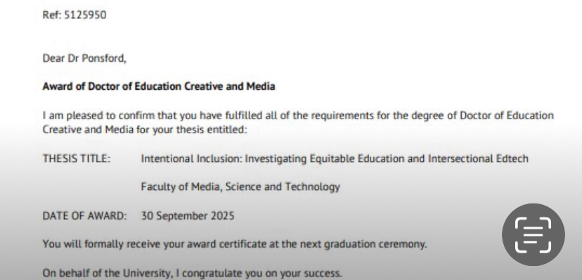 NicolePonsford's tweet image. Today, I am proud to officially share that I have been awarded my Doctorate in Education. I got the certificate!  

🎓 SO even I can believe it – I AM NOW DR NICOLE PONSFORD! 
#edutwitter #CEMPDOC #IntentionalInclusion #InclusionRevolution @geccollect