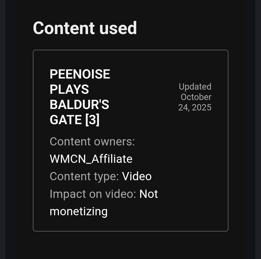 Hi <a href="/TeamYouTube/">TeamYouTube</a> 

Looks like someone is going around mass claiming multiple people baldurs gate 3 videos

Peenoiseplays

Maybe do something about it