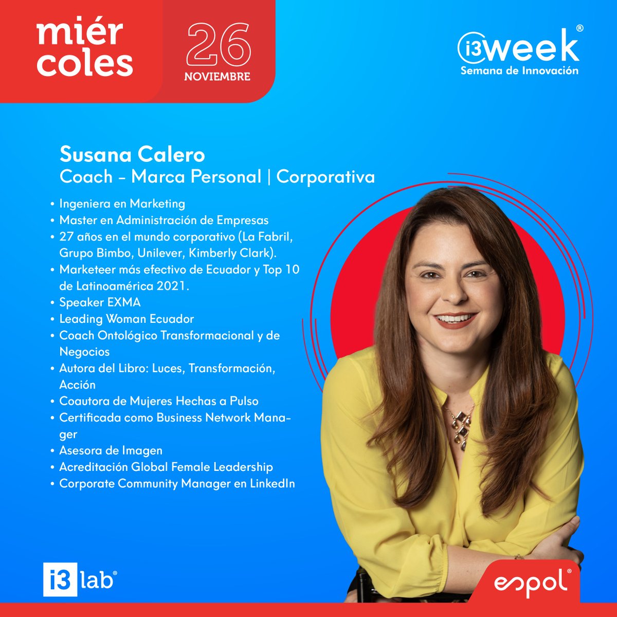 i3labespol's tweet image. La marca personal ya no es una opción: es parte de tu estrategia profesional. En la #i3week, te invitamos al workshop “Marca Personal” con Susana Calero, una de las marketers más influyentes de Latinoamérica.
🗓️ 26 NOV. 09h00-13h00
📍 Edificio STEM–ESPOL
🔗i3lab.org/i3week-worksho…